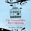 De innerlijke Bevrijding